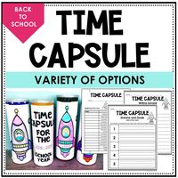 Back to School- End of Year Time Capsules - Rockin Resources