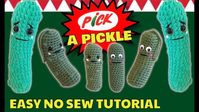 CROCHET PICKLE EASY NO SEW BEGINNER PATTERN TUTORIAL