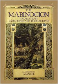 The Mabinogion Illustrated by Alan Lee