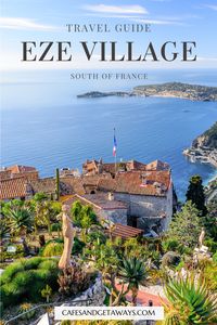 All the must see sights and things to do in Eze France in the ultimate travel itinerary. This guide to Eze also includes travel tips, hotel recommendations, and more.