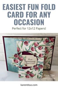 Looking for the easiest fun fold card? This speedy fun fold card tutorial is just what you’ve been looking for! It’s super easy, perfect for beginners, and a great way to make a stack of cards in no time. Plus, it's also perfect to use your 12x12 papers.