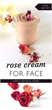 Explore our Rose Cream for Face in the Rose Recipes & Rose Petal Recipes collection. This fragrant cream deeply hydrates, moisturizes, and leaves your skin glowing. Crafted with healing flowers, it combines rose water, rose-infused oil, and rose essential oil for optimal skin hydration and tone. Find more DIY Natural Makeup Recipes, Natural Herbs, and Herb Recipes at simplybeyondherbs.com.