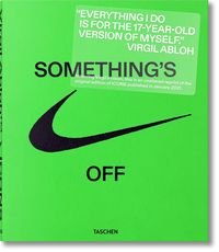 In 2016, sporting goods manufacturer Nike and fashion designer Virgil Abloh teamed up for a sneaker collection. With their project “The Ten,” they celebrated ten of the Oregon-based company's most iconic models and reinvigorated the culture of sneakers - from the Air Jordan 1 to the Air Max 90, from the Air Force 1 to the Air Presto. you can buy the book for only 70,99 bucks whit the link