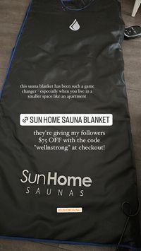 Use the code wellnstrong to get $75 off at sun home saunas!