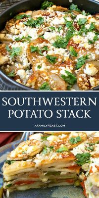 This Southwestern Potato Stack has layers of tender potatoes, peppers and onions seasoned with Tex-Mex spices and cheese!