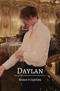 Daylan meaning brave in battles #boynameideas #names #boynames #characternames #hotguynames #edgyboynames #coolboynames #preppyboynames #fantasynames