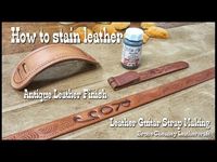 Leather Craft Session: HOW TO STAIN LEATHER - ANTIQUE LEATHER FINISH - LEATHER GUITAR STRAP MAKING - YouTube