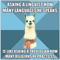 You're a linguist? So how many languages do you speak?