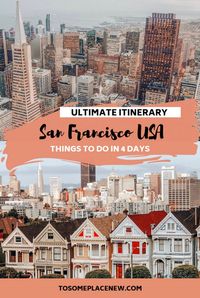 4 days in San Francisco Itinerary San Francisco travel guide and San Francisco itinerary 4 days for first time visitors. Explore the city’s iconic landmarks like the Golden Gate Bridge, Alcatraz, Fisherman’s Wharf, take a day trip from San Francisco to Napa Valley or the Muir Woods and more #sanfrancisco #sanfran #usatravel #traveldestinationsusa