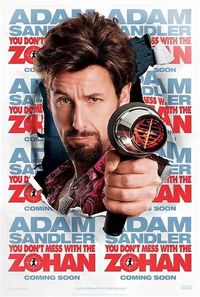 You Don't Mess With The Zohan (2008)