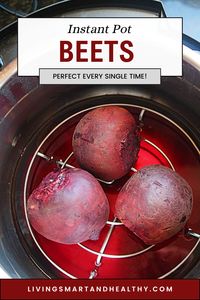 Instant Pot Beets Recipe with time chart! Beets cooked to perfection in just minutes. Perfect for salads, side dishes, and healthy eating. #instantpotbeetspressurecooking #instantpotbeetstime