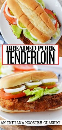 Breaded Pork Tenderloin Sandwich - BubbaPie