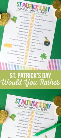 Our St. Patrick's Day Would You Rather will get make you think and cause some laughter as you answer the ridiculous questions! #stpatricksday #Stpatricksprintables #printablesforkids