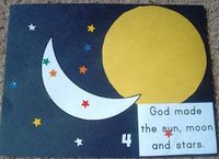 God made the sun, moon, and stars.