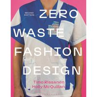 By Timo Rissanen and Holly McQuillan Zero Waste Fashion Design combines practical examples, flat patterns and more than 20 exercises to help you incorporate this sustainable technique into your portfolio. There are also beautifully illustrated interviews with innovative designers, including Richard Lindgvist, Mary Beth Bentaha and Daniel Desanto to show how sustainable practice continues to evolve within industry.Industry pioneers, Timo Rissanen and Holly McQuillan, offer flexible strategies an