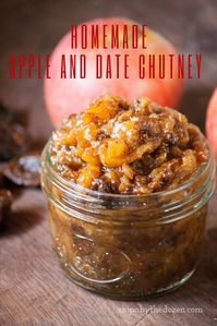 Homemade Apple and Date Chutney - Chipa by the Dozen