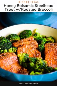 Honey Balsamic Steelhead Trout blends slightly tart & sweet flavors to create a lightly glazed trout. Pair with roasted broccoli. #sheetpanrecipe #easymeals #troutrecipes #seafoodrecipe #steelheadtrout #ketorecipes #lowcarbrecipes #onepanmeals #fishrecipes #honeybalsamic #fishrecipes #roastedbroccoli #steelheadtroutrecipes #onepanmeals