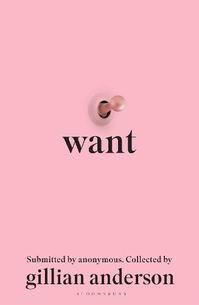 Want by Gillian Anderson | Waterstones