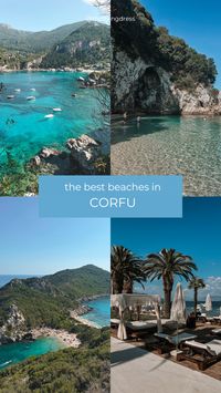 From Rovinia Beach to Porto Timoni and Liapedes Beach, the best beaches and spots in Corfu you don't want to miss. #greece #corfu #travelguide #bestbeaches