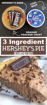 3 Ingredient No-Bake Hershey's Pie - The Lazy Dish