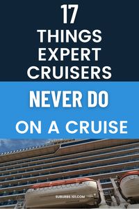 Are you going on a cruise? I have been on over 25 cruises, I’m sharing things I’ll never do on a cruise. Read to learn valuable cruise tips so you don’t make the same mistakes I made while I was on the cruise ship and at the cruise ports!