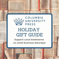 From books for the sustainably savvy investor, budding entrepreneur, or the world-changing idealist, our Columbia Business Book Publishing imprint propels ideas and solutions for both business and society. On this Small Business Saturday, visit http://bookshop.org and http://indibound.org to find these gift ideas and more at your local independent bookstore. #SmallBusinessSaturday #Bookshop #BusinessBooks #Sustaibable #Investing