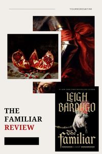 Is The Familiar just Darklina fanfiction? Check out my thoughts on Leigh Bardugo's latest historical fantasy! #bookreview #thefamiliar 