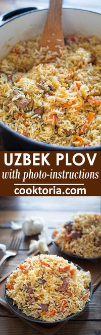 This is a classic recipe for a loved-by-everyone Uzbek Plov, also called Pilaf. My simple photo instruction will help you cook it to perfection. ❤ COOKTORIA.COM