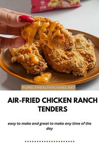 High protein Air fried chicken ranch tenders recipe| Quick and easy, high protein Air fried chicken tenders recipe