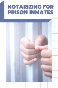 There are strict guidelines Notaries need to follow when notarizing for a signer at a correctional facility. Be prepared for identification and journal challenges.