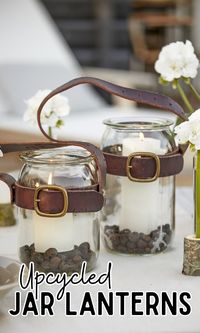 How To Make Upcycled Jar Lanterns With a Belt - On Your Journey