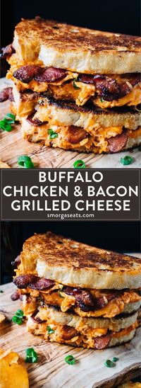 Buffalo Chicken & Bacon Grilled Cheese