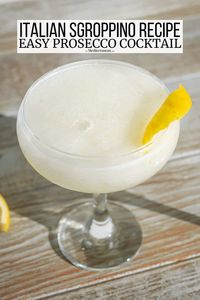 Sgroppino is a Prosecco cocktail recipe from Italy made with vodka and lemon sorbet. Perfect for easy entertaining!