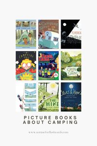 So many great picture books to read this summer - these are wonderful picture books all about camping and hiking!