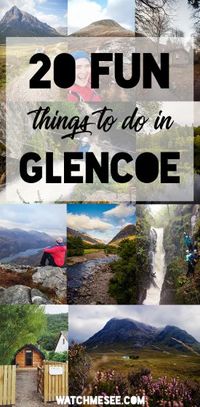 Stuck for ideas for a Scottish Highlands hliday? Look no further than Glencoe - here are 20 fun [outdoor & indoor] things to do in Glencoe + where to stay!