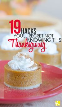 19+Thanksgiving+Hacks+You’ll+Regret+Not+Knowing