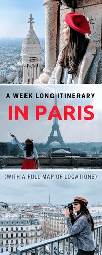 What to do in Paris: a one week itinerary in Paris, France