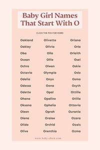 From unique and vintage names to more popular name options, here are 200 baby girl names starting with the letter O. Click the pin to read more! 💕