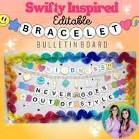 Editable Kindness Bracelet | Taylor Swift Inspired Printable Bulletin Board