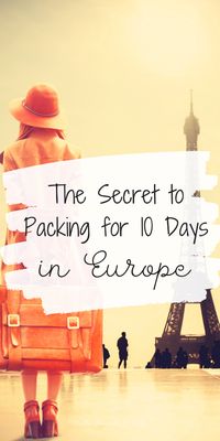 Packing for 10 Days in Europe - Pints, Pounds, & Pâté