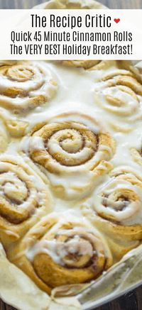 Quick 45 Minute Cinnamon Rolls is made with homemade dough, filled with ground cinnamon and a brown sugar mixture rolled and baked in less than an hour. Drizzle a sweet glaze over top making this the VERY BEST holiday breakfast!