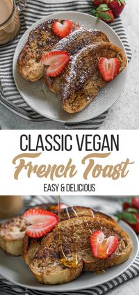 An easy 6-ingredient vegan french toast! The classic comfort breakfast taken for the twist with the addition of protein-rich chickpea flour and 100% plant-based ingredients--tastier and healthier than the traditional recipe! #vegan #breakfast #veganbreakfast #oilfree #easyrecipe #veganized #musttryvegan #toast #french #entree #meal #kids