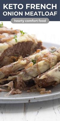 This keto french onion meatloaf is easy, delicious, and full of great flavor. It's the ultimate low carb comfort food recipe!