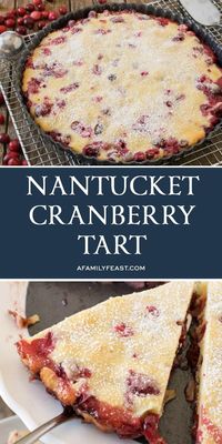 This Nantucket Cranberry Tart combines fresh cranberries and almonds in a simple, delicious dessert.