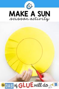 Try this Make A Sun Scissor Skills Activity is the perfect starter project for kids that are just learning how to use scissors!