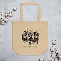 Girls will be Girls Witchy Tote Bag, Eco-friendly Organic Cotton