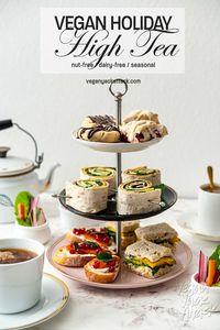 Here's a seasonal High Tea menu that is all vegan, plus nut-free! It includes several sweet and savory foods with some only taking 5 minutes to prepare!