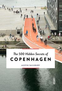 For The 500 Hidden Secrets of Copenhagen Austin Sailsbury went looking for the most wonderful places to be in the Danish capital, like a smørrebrød spot in the Torvehallerne food market that serves fresh, creative open-face sandwiches made right in front of you, a tiny arched tunnel which, every three to five weeks, is reclaimed by an artist who covers the walls with his or her own vision, or an urban development where housing units were built atop a sloping concrete parking structure, thus allo