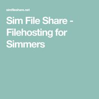 Sim File Share - Filehosting for Simmers