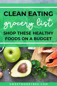 Check out my healthy grocery list on a budget along with meal planning ideas with recipes to help you save money and maintain a healthy diet. These are all healthy foods you should include daily to increase energy and improve fitness. Read more about clean eating.